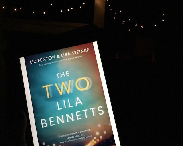 The Two Lila Bennetts BY: Liz Fenton & Lisa Steinke